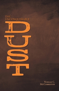 Paperback The Unconquerable Dust Book