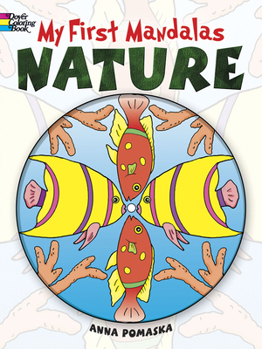 Paperback My First Mandalas: Nature Book