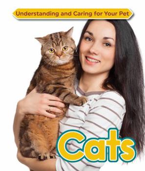 Cats - Book  of the Understanding and Caring for Your Pet