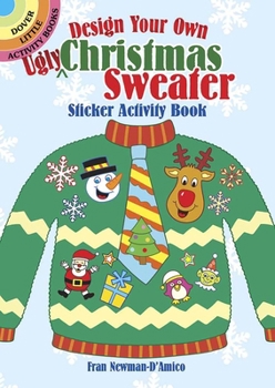 Paperback Design Your Own Ugly Christmas Sweater Sticker Activity Book