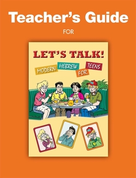 Paperback Let's Talk! Modern Hebrew for Teens - Teachers Guide Book