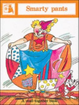 Paperback Smarty Pants (Story Box Read-togethers) Book