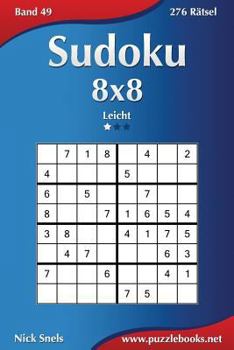 Paperback Sudoku 8x8 - Leicht - Band 49 - 276 Rätsel [German] Book