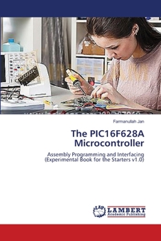 Paperback The PIC16F628A Microcontroller Book