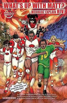 Paperback What's Up with Matt? Medikidz Explain HIV Book