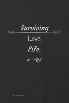 Paperback Surviving Love Life & Her Book
