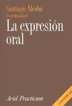 Paperback La expresión oral [Spanish] Book