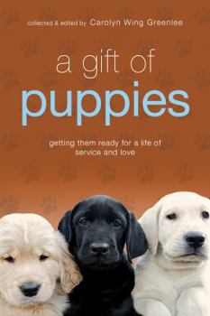 Paperback A Gift of Puppies Book