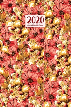 Paperback 2020 Weekly & Monthly Planner: January 1, 2020 - December 31, 2020 Priorities and To Do Column Goals Setting Page Red Daisy Book
