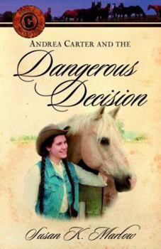 Paperback Andrea Carter and the Dangerous Decision Book