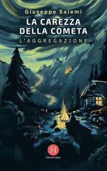 Paperback La carezza della cometa [Italian] Book