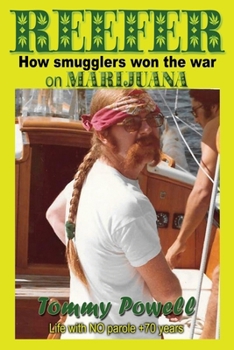Paperback Reefer: How smugglers won the war on marijuana Book