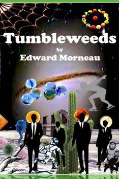 Paperback Tumbleweeds!: The Last Penny Candy Store on Earth Book