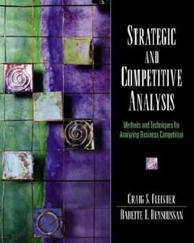 Paperback Strategic and Competitive Analysis: Methods and Techniques for Analyzing Business Competition Book