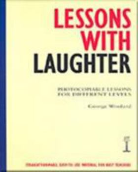 Paperback Lessons with Laughter: Photocopiable Lessons for Different Levels Book