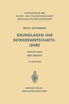 Grundlagen der Betriebswirtschaftslehre: Band 2: Der Absatz