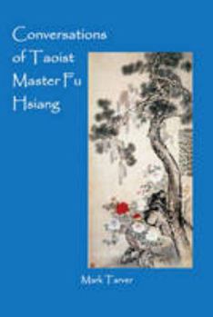Paperback Conversations of Taoist Master Fu Hsiang Book