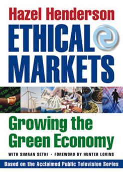 Paperback Ethical Markets: Growing the Green Economy Book