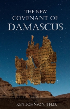 Paperback The New Covenant of Damascus Book