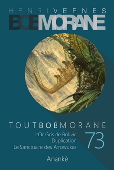 TOUT BOB MORANE/73 (French Edition) B0CNQ989Z9 Book Cover