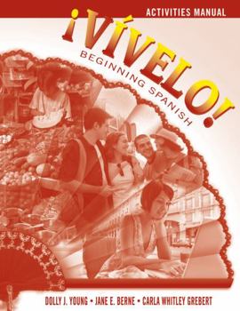 Paperback Vivelo! Beginning Spanish, Activities Manual Book