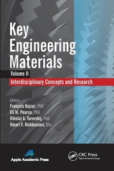 Paperback Key Engineering Materials, Volume 2: Interdisciplinary Concepts and Research Book