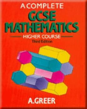 Paperback A Complete Gcse Mathematics Higher Course Book