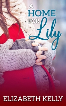 Paperback A Home for Lily Book