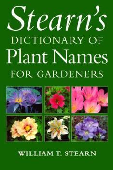 Paperback Stearn's Dictionary of Plant Names for Gardeners Book