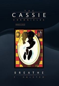 Hardcover The Cassie Chronicles, Vol. III Book
