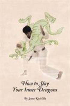Paperback How to Slay Your Inner Dragons Book
