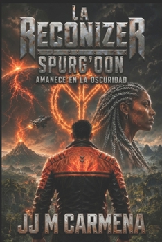 Paperback La Reconizer: Amanece en la oscuridad [Spanish] Book