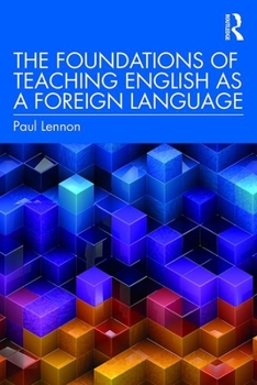 Paperback The Foundations of Teaching English as a Foreign Language Book