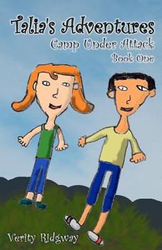 Paperback Talia's Adventures: Camp Under Attack Book