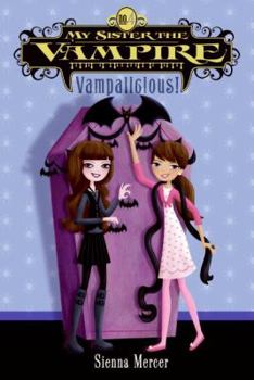 Paperback My Sister the Vampire #4: Vampalicious! Book
