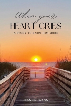 Paperback When Your Heart Cries Book