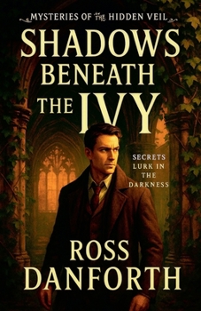 Paperback Shadows Beneath the Ivy Book