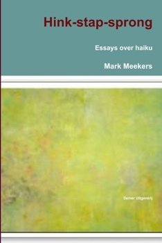 Paperback Hink-stap-sprong (essays over haiku) [Dutch] Book