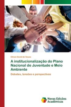 A institucionalização do Plano Nacional de Juventude e Meio Ambiente
