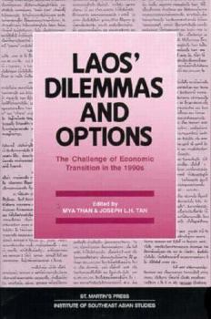 Hardcover Laos' Dilemmas and Options: The Challenge of Economic Transition in the 1990s Book