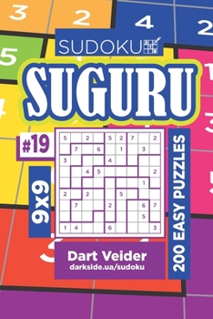 Paperback Sudoku Suguru - 200 Easy Puzzles 9x9 (Volume 19) Book