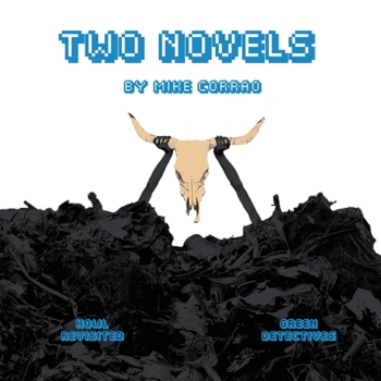 Paperback Two Novels: Howl Revisited and Green Detectives Book