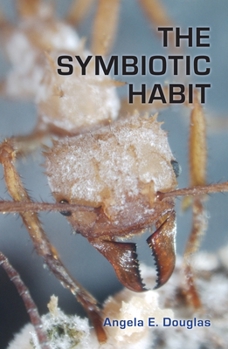 Paperback The Symbiotic Habit Book