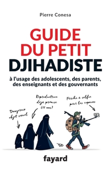 Paperback Guide du petit djihadiste [French] Book