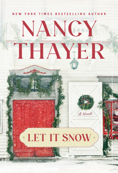 Let It Snow: A Novel