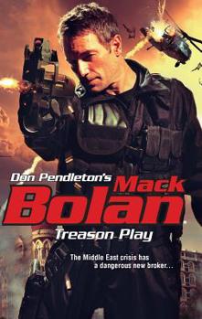 Treason Play - Book #145 of the Super Bolan