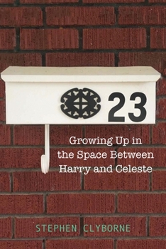 Paperback 23: Growing Up in the Space Between Harry and Celeste Book