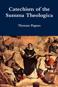 Paperback Catechism of the Summa Theologica Book