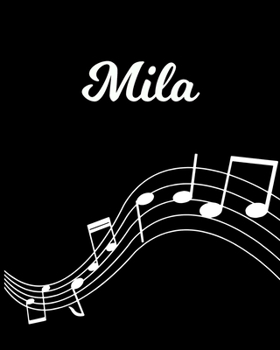 Paperback Mila: Sheet Music Note Manuscript Notebook Paper - Personalized Custom First Name Initial M - Musician Composer Instrument C Book