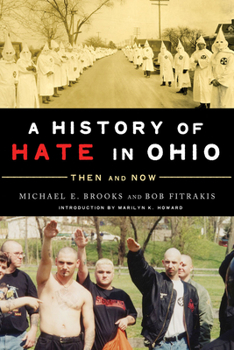 Paperback A History of Hate in Ohio: Then and Now Book